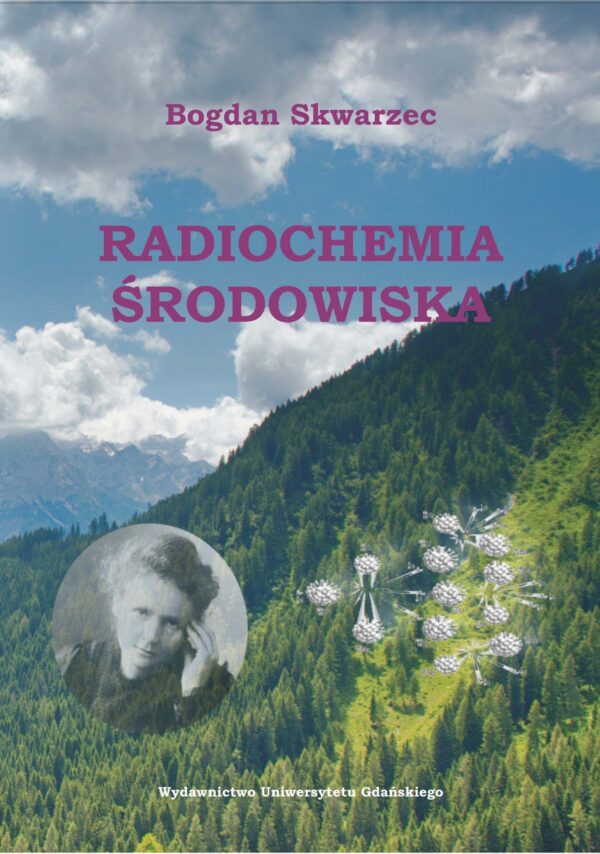 Radiochemia środowiska - obrazek 2