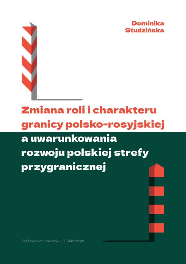Zmiana roli i charakteru granicy polsko-rosyjskiej a uwarunkowania rozwoju polskiej strefy przygranicznej - obrazek 2