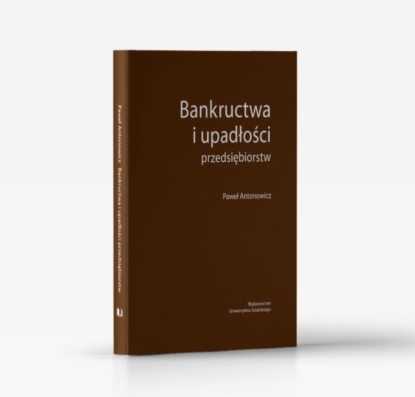 Bankructwa i upadłości przedsiębiorstw