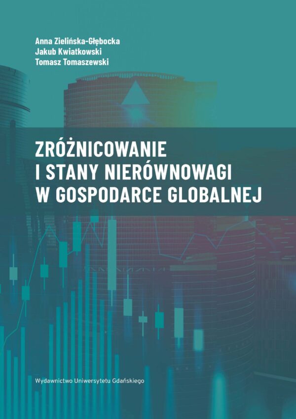 Zróżnicowanie i stany nierównowagi w gospodarce globalnej - obrazek 2
