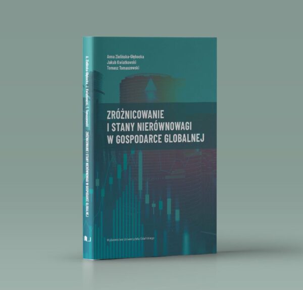 Zróżnicowanie i stany nierównowagi w gospodarce globalnej