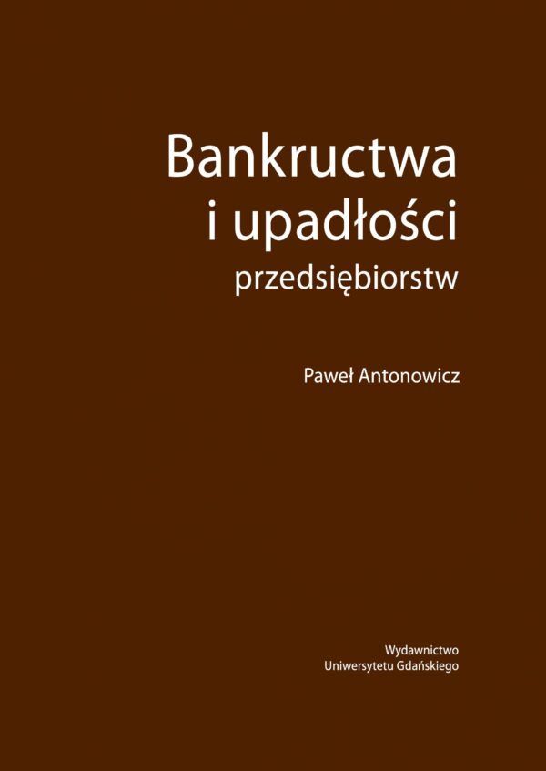 Bankructwa i upadłości przedsiębiorstw - obrazek 2