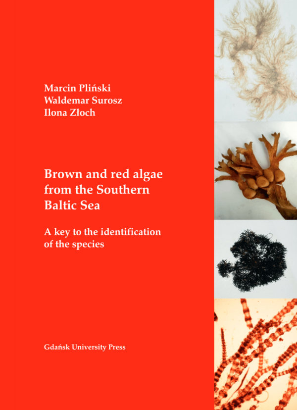 Brown and red algae from the Southern Baltic Sea. A key to the identification of species - obrazek 2