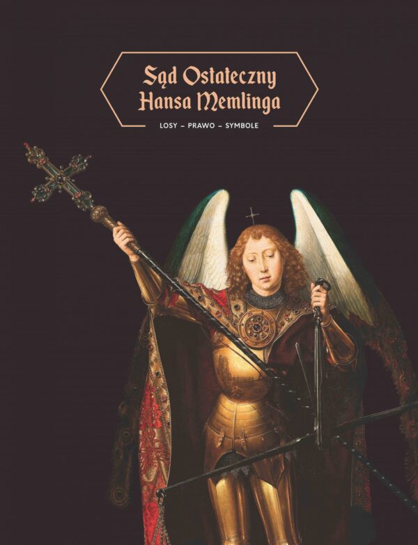 Sąd Ostateczny Hansa Memlinga. Losy – prawo – symbole - obrazek 2