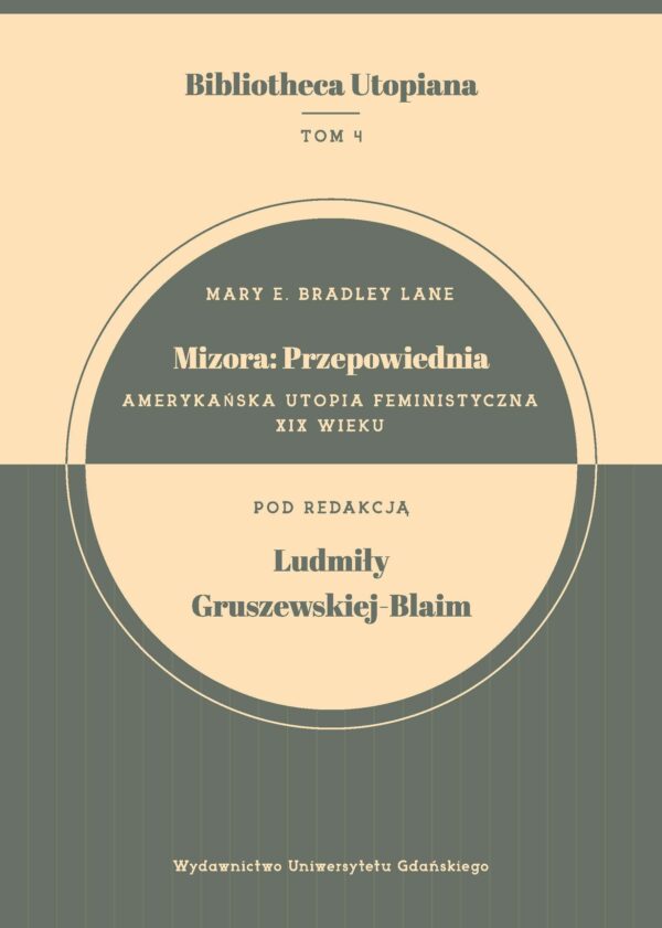 Mizora: Przepowiednia (amerykańska utopia feministyczna XIX wieku) - obrazek 2
