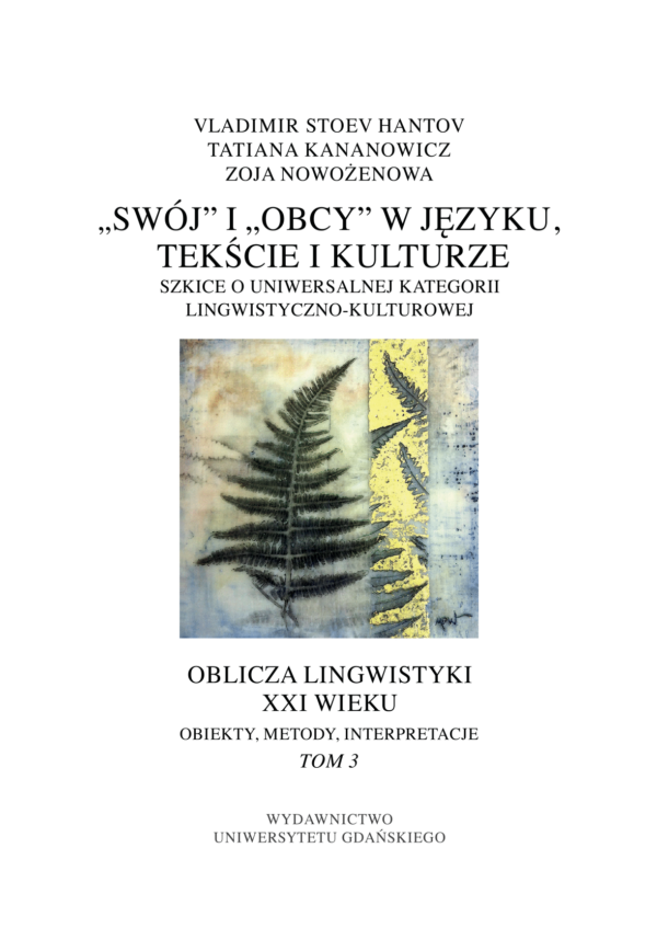 Obiekty, metody, interpretacje. Tom 3. Swój i obcy w języku - obrazek 2