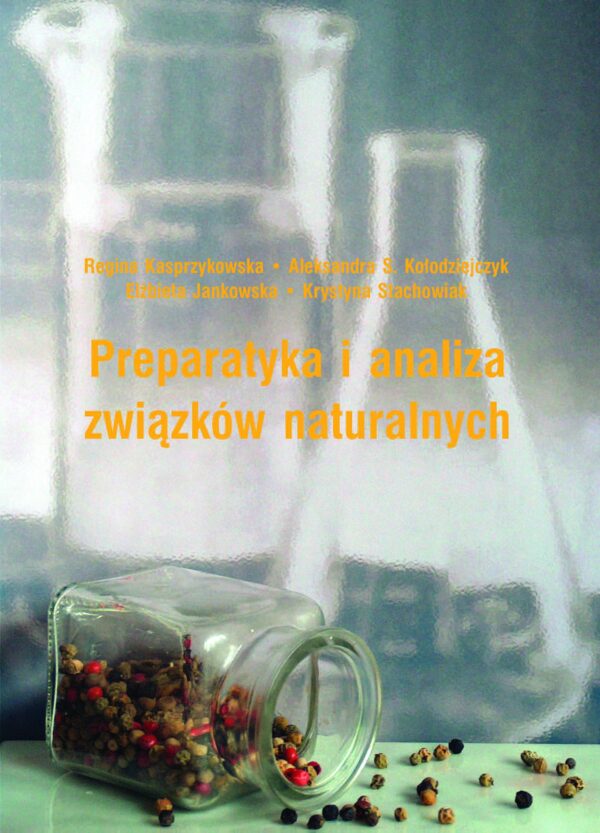 Preparatyka i analiza związków naturalnych - obrazek 2