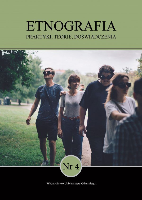 Etnografia. Praktyki, Teorie, Doświadczenia. Nr 4 - obrazek 2