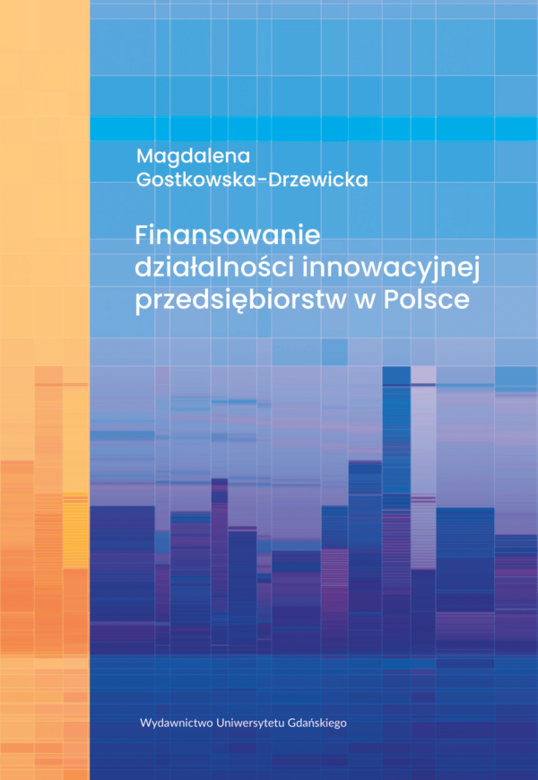 Finansowanie działalności innowacyjnej przedsiębiorstw w Polsce - obrazek 2