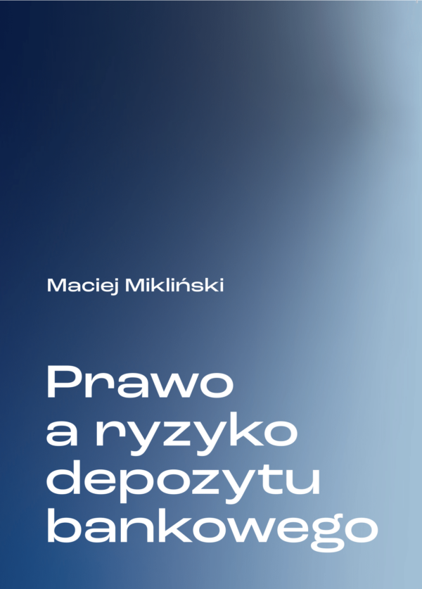 Prawo a ryzyko depozytu bankowego - obrazek 2