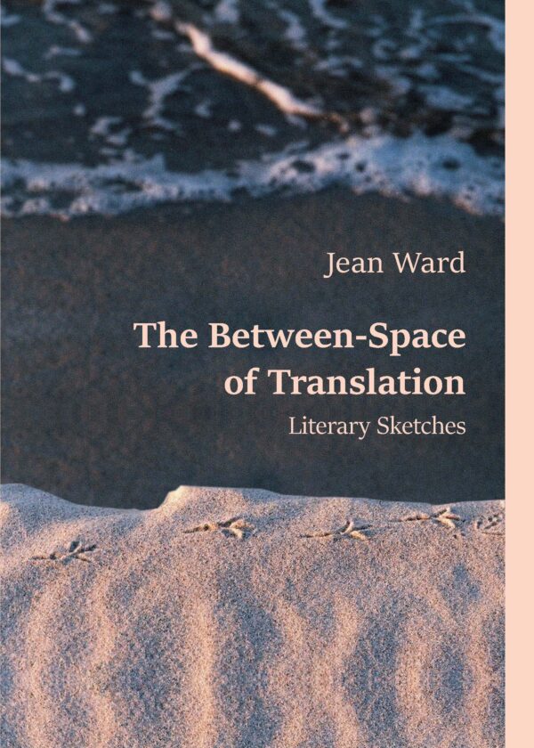The Between-Space of Translation: Literary Sketches - obrazek 2