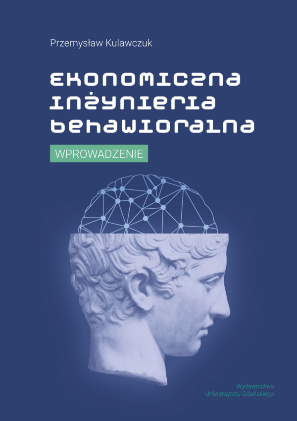 Ekonomiczna inżynieria behawioralna - obrazek 2