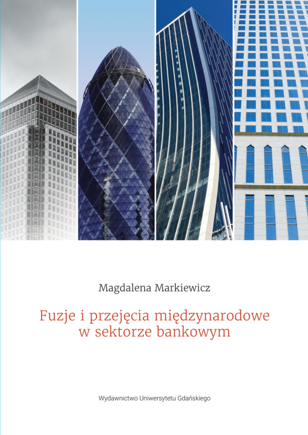 Fuzje i przejęcia międzynarodowe w sektorze bankowym - obrazek 2