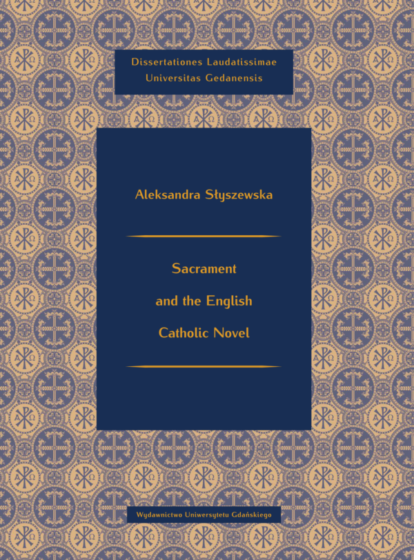 Sacrament and the English Catholic Novel - obrazek 2