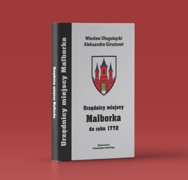 Urzędnicy miejscy Malborka do roku 1772. Spisy