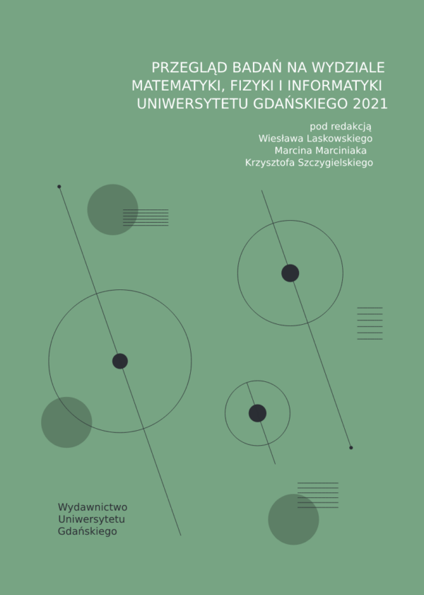 Przegląd badań na Wydziale Matematyki, Fizyki i Informatyki Uniwersytetu Gdańskiego 2021 - obrazek 2
