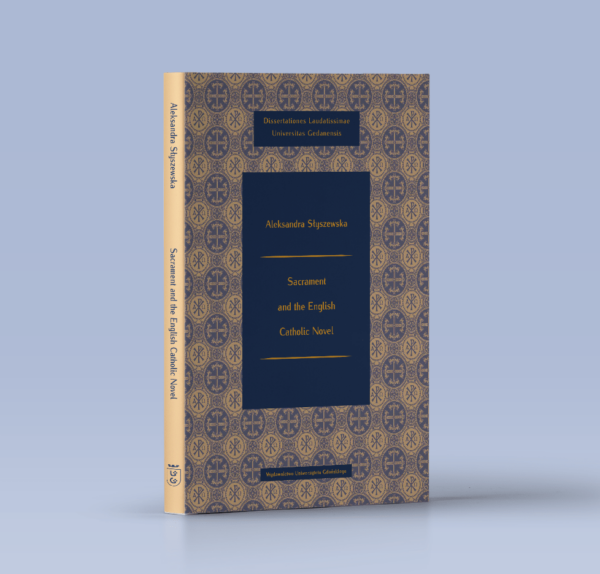 Sacrament and the English Catholic Novel