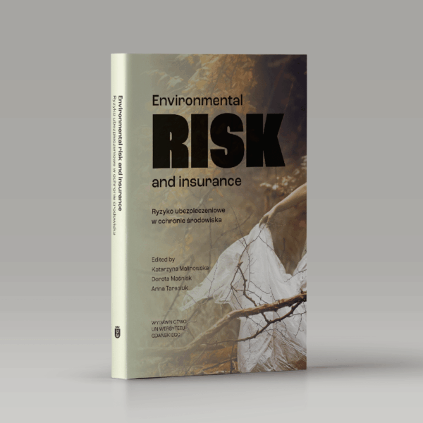 Environmental risk and insurance