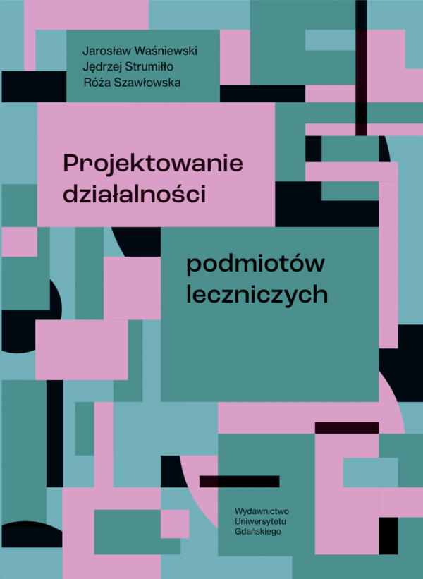 Projektowanie działalności podmiotów leczniczych - obrazek 2