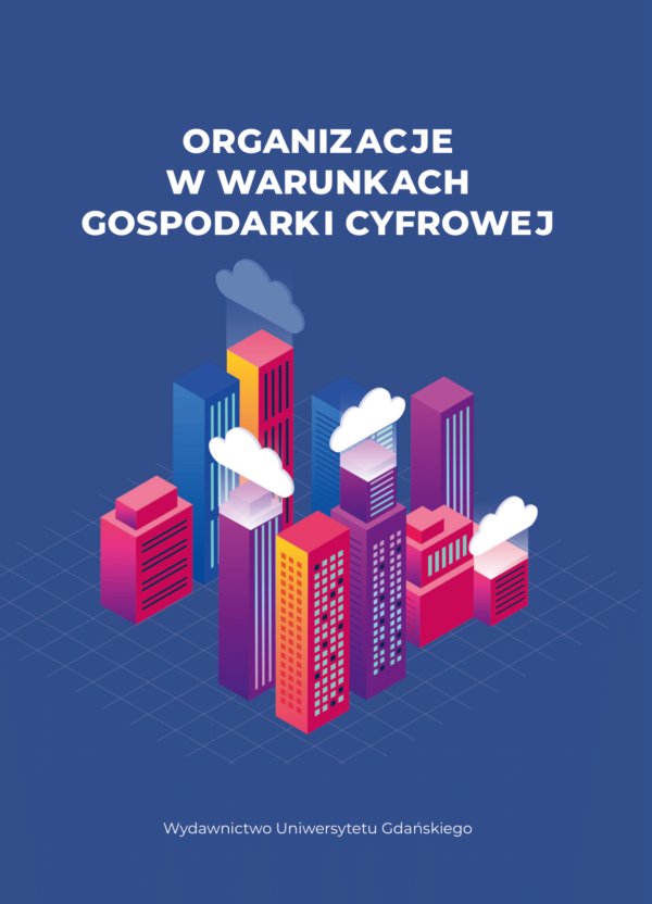 Organizacje w warunkach gospodarki cyfrowej - obrazek 2