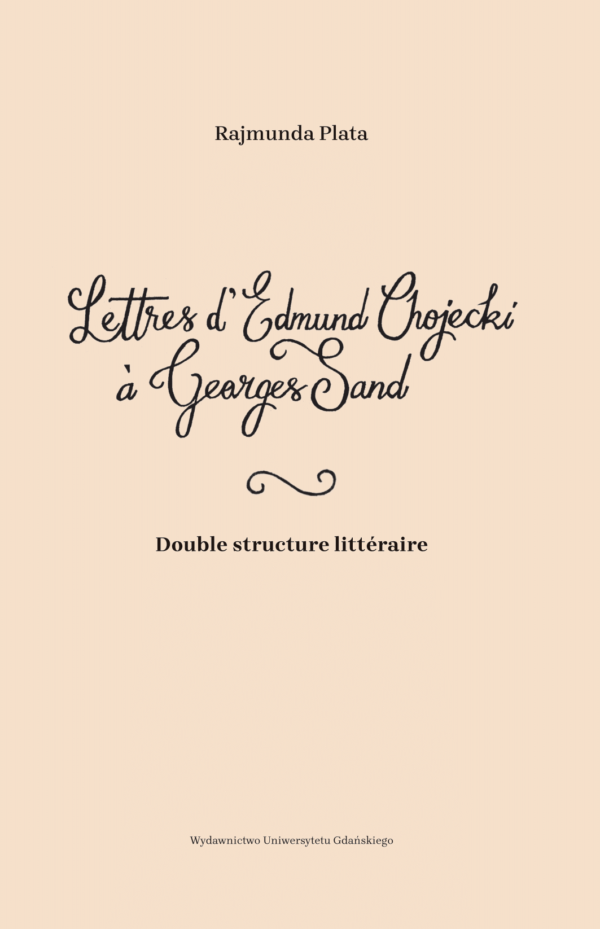 Lettres d'Edmund Chojecki à Georges Sand - obrazek 2