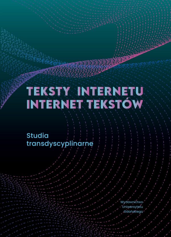 Teksty Internetu — Internet tekstów - obrazek 2