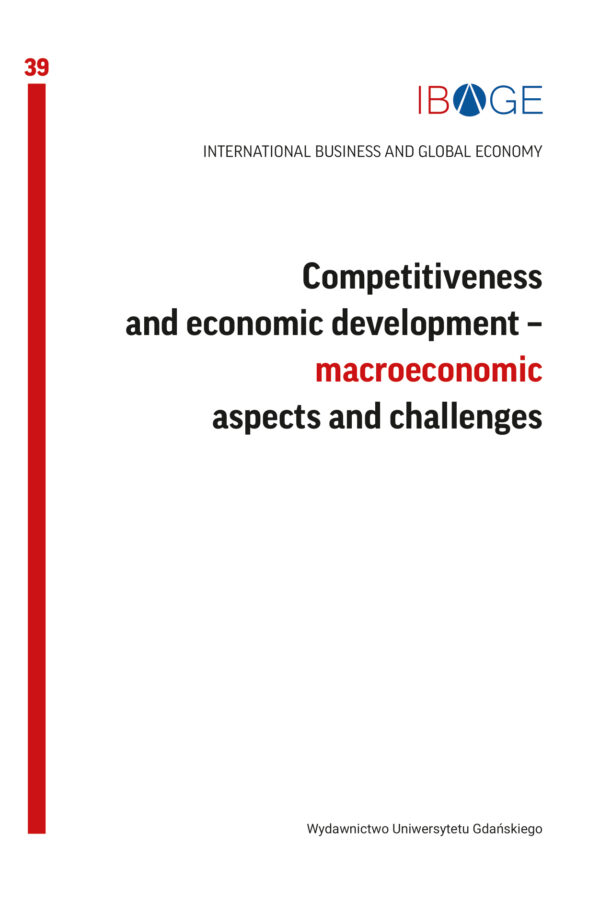 IBAGE 2020/2021, nr 39. Competitiveness and economic development – macroeconomic aspects and challenges - obrazek 2