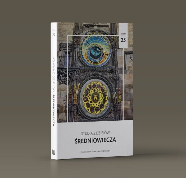 Studia z Dziejów Średniowiecza. Tom 25