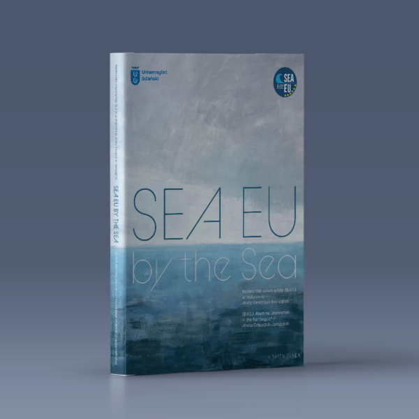 SEA EU by the Sea. Nadmorskie uniwersytety SEA EU w malarstwie Anety Oniszczuk-Jastrząbek