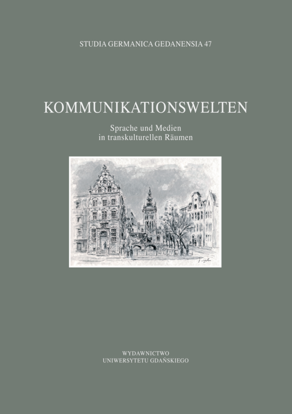 Studia Germanica Gedanensia 47. Kommunikationswelten - obrazek 2