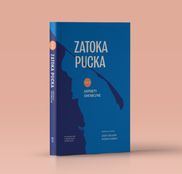 Zatoka Pucka. Tom II. Aspekty chemiczne