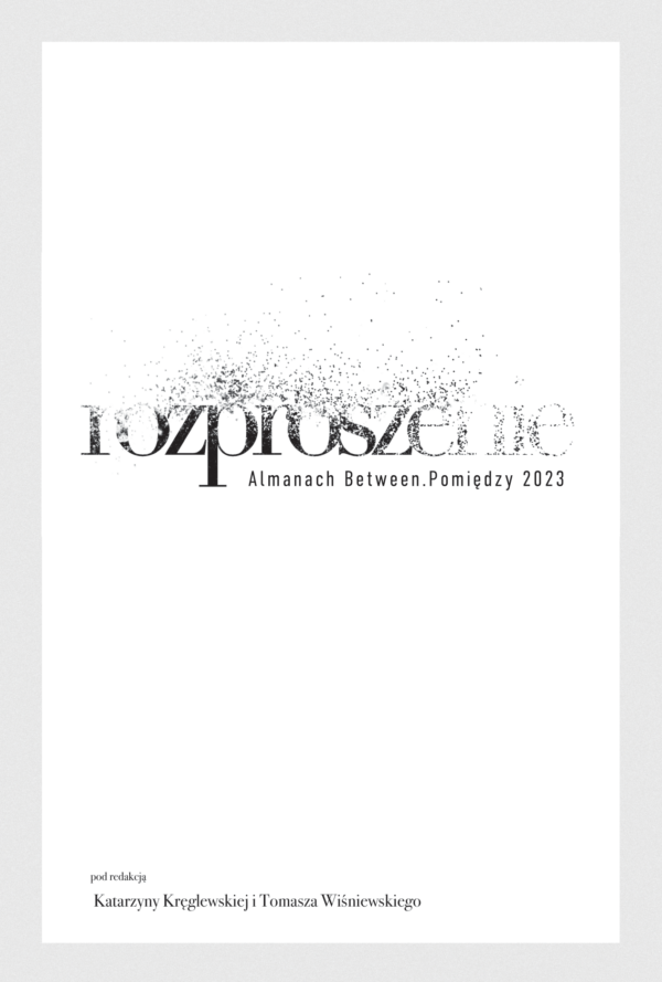 Rozproszenie. Almanach Between.Pomiędzy 2023 - obrazek 2