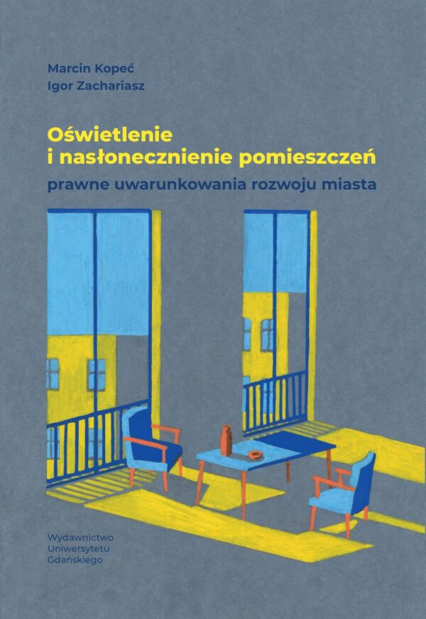 Oświetlenie i nasłonecznienie pomieszczeń. Prawne uwarunkowania rozwoju miasta - obrazek 2