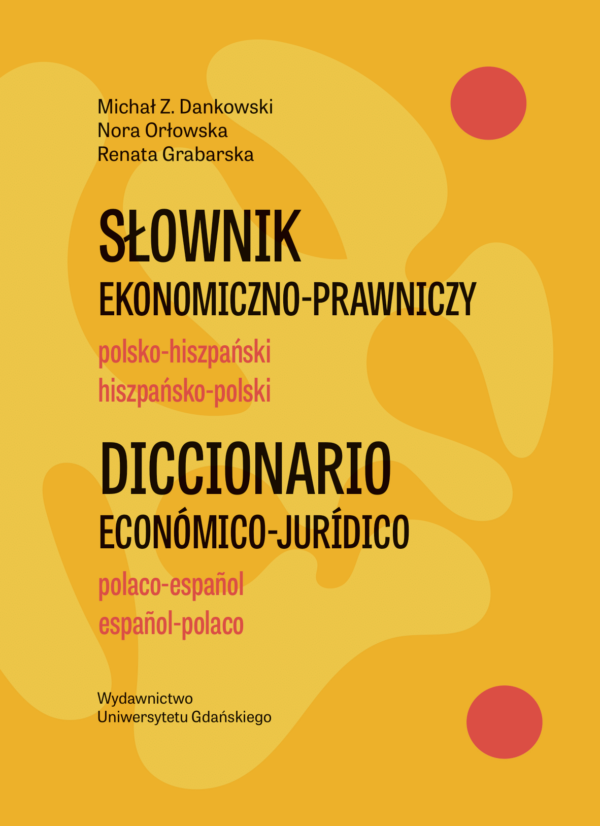 Słownik ekonomiczno-prawniczy. Polsko-hiszpański, hiszpańsko-polski - obrazek 2
