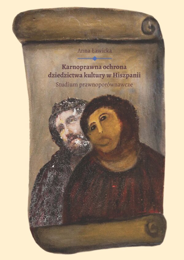 Karnoprawna ochrona dziedzictwa kultury w Hiszpanii - obrazek 2