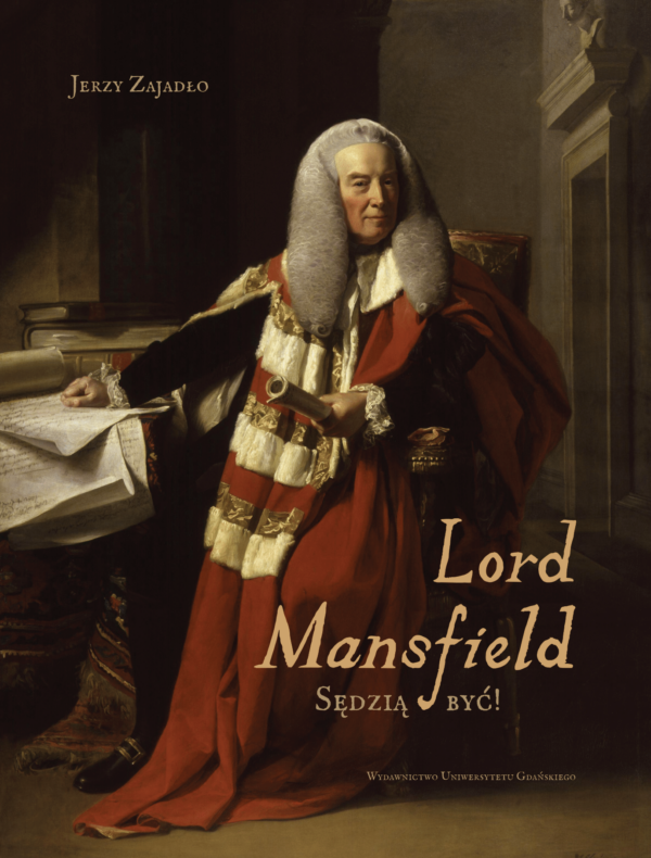 Lord Mansfield. Sędzią być! Wyd. 2 - obrazek 2