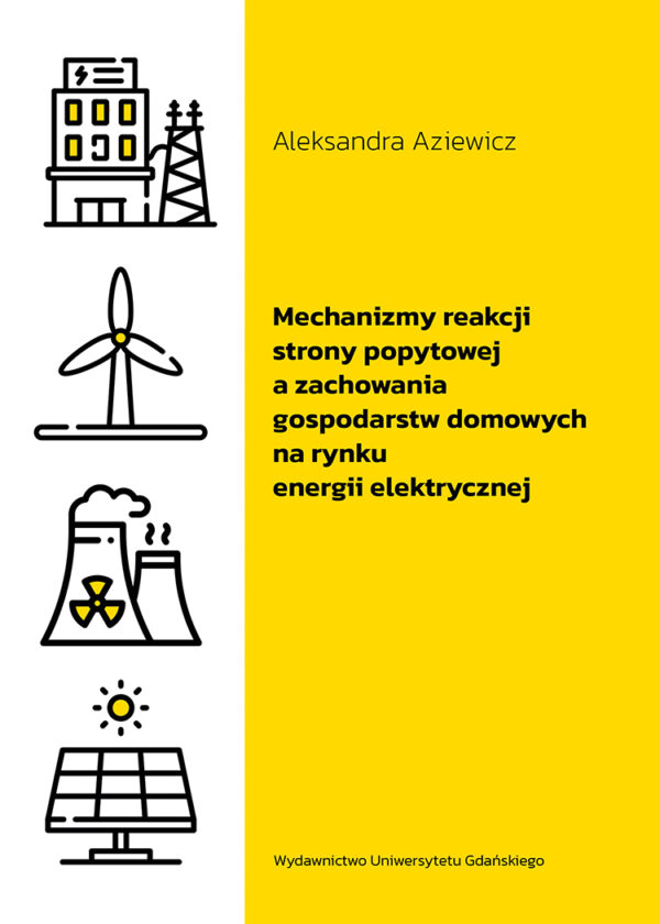Mechanizmy reakcji strony popytowej a zachowania gospodarstw domowych na rynku energii elektrycznej - obrazek 2
