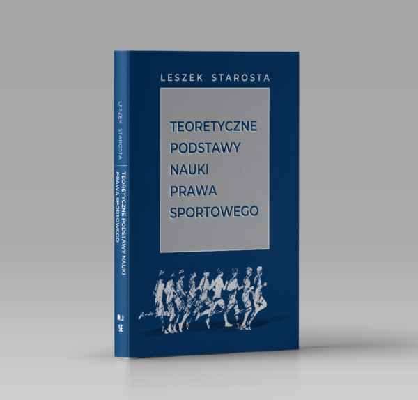 Teoretyczne podstawy nauki prawa sportowego