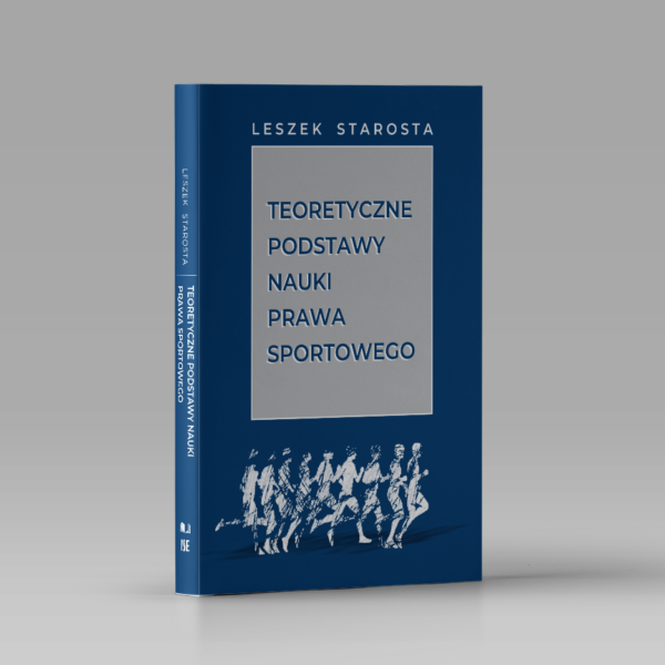 Teoretyczne podstawy nauki prawa sportowego