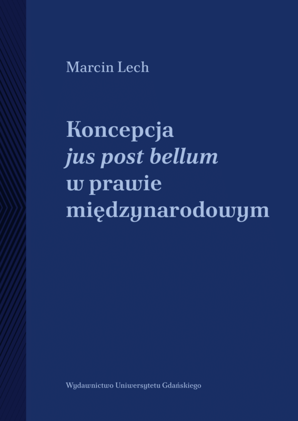 Koncepcja jus post bellum w prawie międzynarodowym - obrazek 2