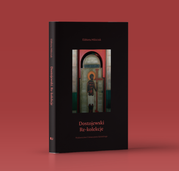 Dostojewski. Re-kolekcje