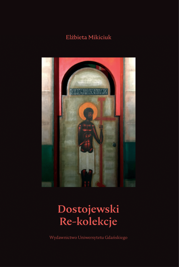 Dostojewski. Re-kolekcje - obrazek 2