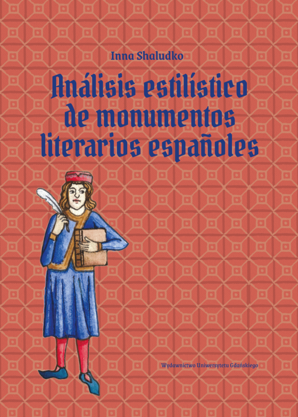 Análisis estilístico de monumentos literarios españoles - obrazek 2