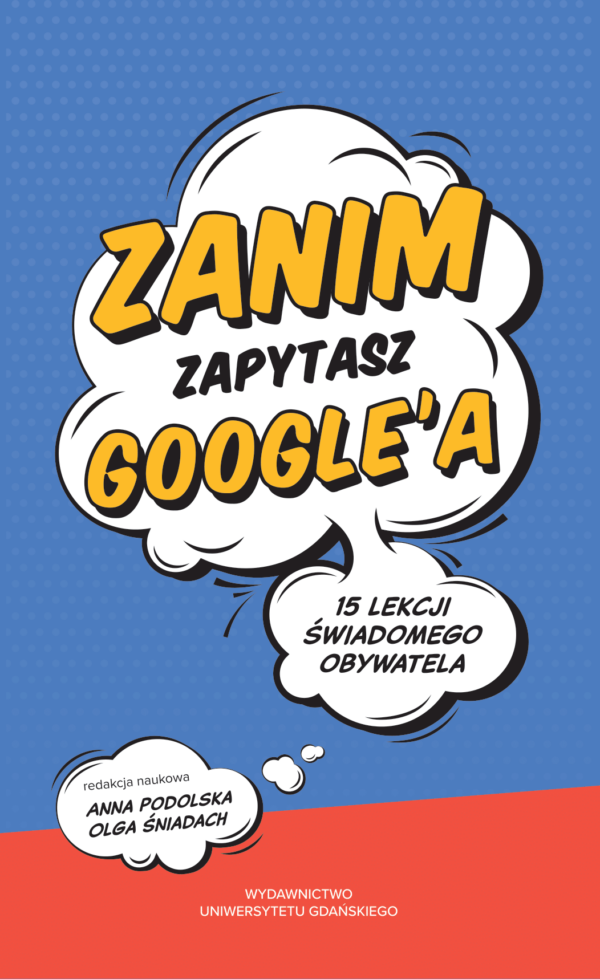 Zanim zapytasz Google’a. 15 lekcji świadomego obywatela - obrazek 2