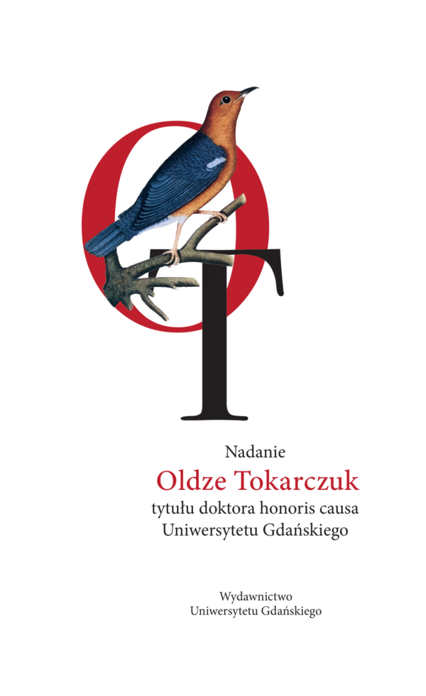 Nadanie Oldze Tokarczuk tytułu doktora honoris causa Uniwersytetu Gdańskiego - obrazek 2