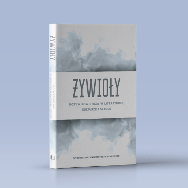 Żywioły. Motyw powietrza w literaturze, kulturze i sztuce