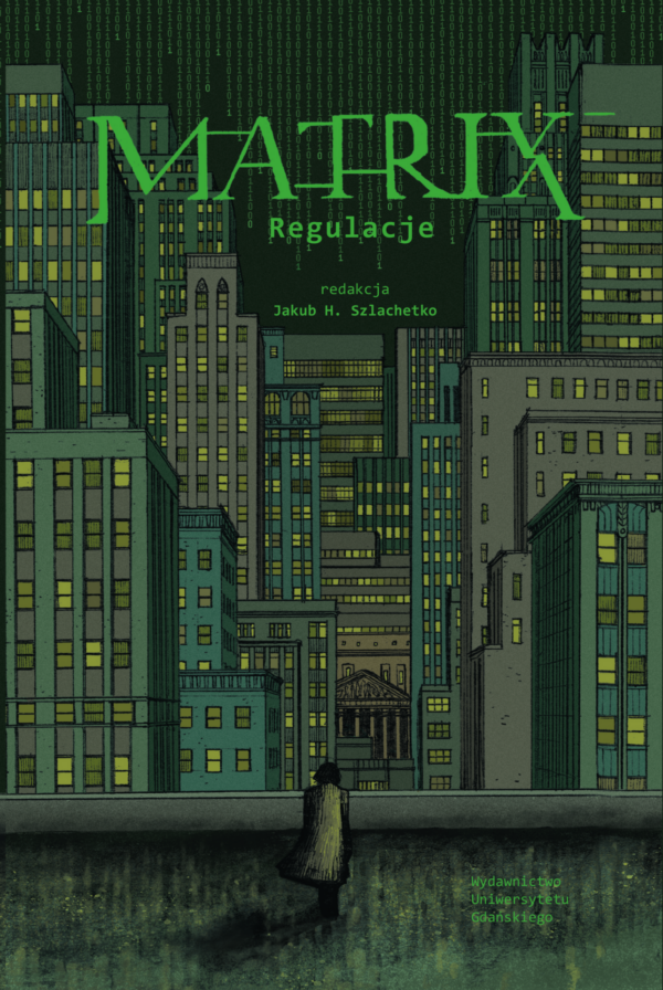 Matrix: Regulacje - obrazek 2