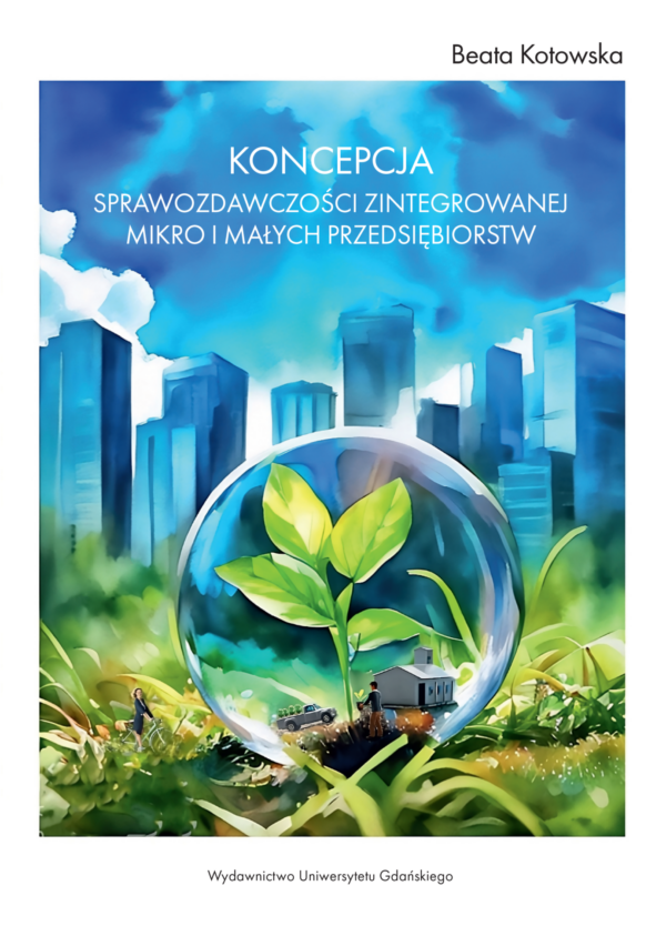 Koncepcja sprawozdawczości zintegrowanej mikro i małych przedsiębiorstw - obrazek 2