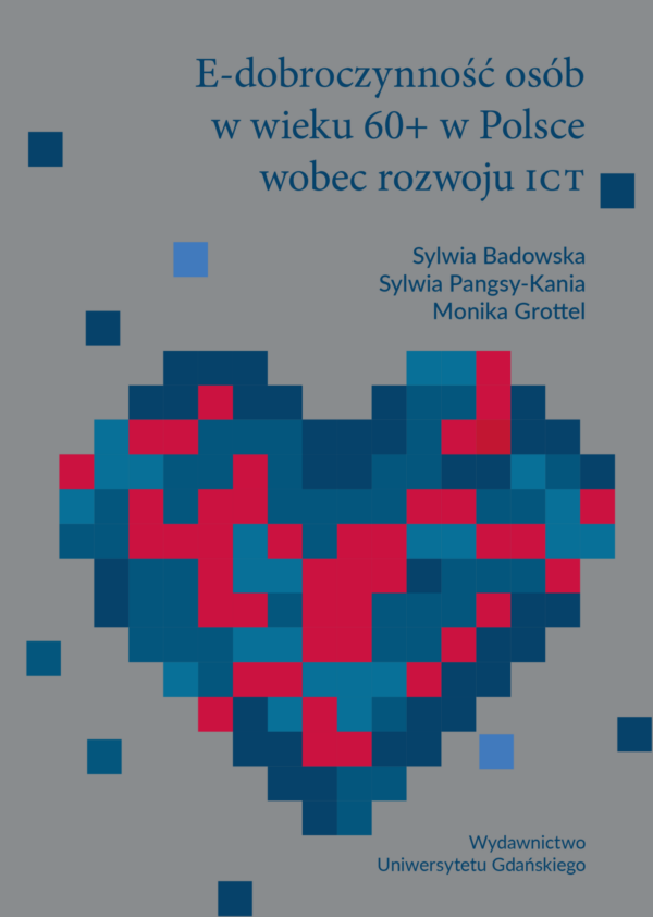 E-dobroczynność osób w wieku 60+ w Polsce wobec rozwoju ICT - obrazek 2