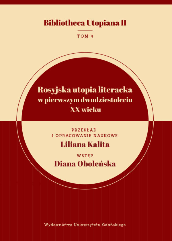Rosyjska utopia literacka w pierwszym dwudziestoleciu XX wieku - obrazek 2